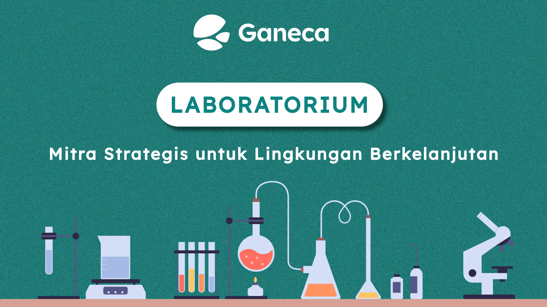 Siapa Bilang Laboratorium Hanya untuk Penelitian? Ini Bukti Nyatanya untuk Bumi!