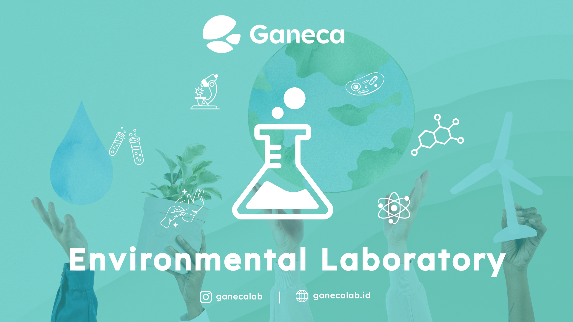 Mengenal Ganeca Lab: Partner Uji Lingkungan Terpercaya
